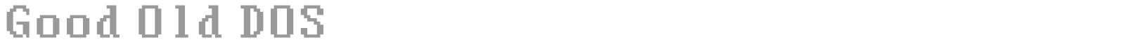 Good Old DOS font preview